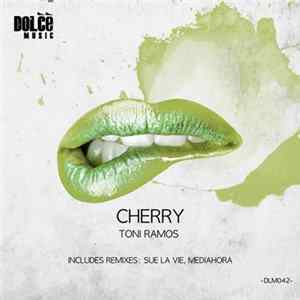 Download Toni Ramos - Cherry