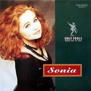 Download Sonia - Only Fools (Never Fall In Love)