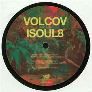 Download Volcov Presents Isoul8 - On My Heart