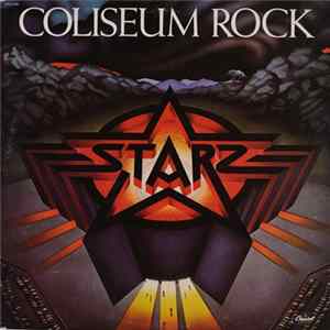 Download Starz - Coliseum Rock