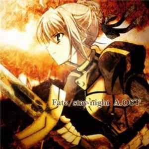 Download Various - Fate/Stay Night A.OST