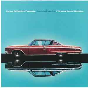 Download Nortec Collective Presents Bostich + Fussible - Tijuana Sound Machine