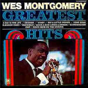 Download Wes Montgomery - Greatest Hits