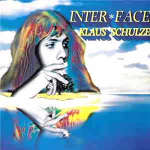 Download Klaus Schulze - Inter * Face
