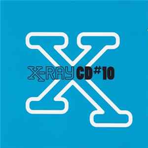 Download Various - X-Ray CD#10
