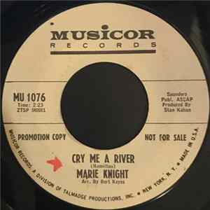 Download Marie Knight - Cry Me A River / Comes The Night