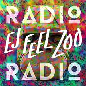 Download Radio Radio - Ej Feel Zoo