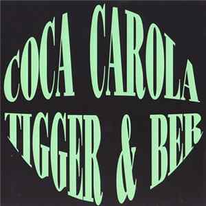 Download Coca Carola - Tigger & Ber