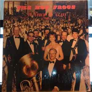 Download The Hot Frogs Jumping Jazz Band - A Touch Of Class