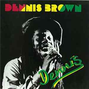 Download Dennis Brown - Dennis