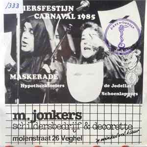 Download Hypotheekloeiers, De Schoenlappers - Maskerade / De Jodellat