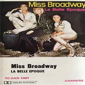 Download La Belle Epoque - Miss Broadway