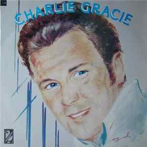 Download Charlie Gracie - The Fabulous Charlie Gracie
