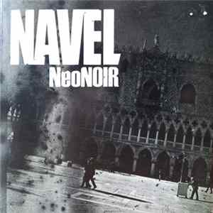 Download Navel - Neo Noir