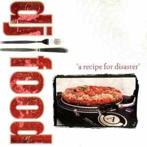 Download DJ Food - A Recipe For Disaster