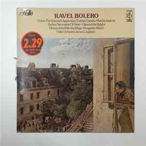 Download Ravel / Hallé Orchestra, James Loughran - Bolero And Works By Chabrier Dukas Berlioz
