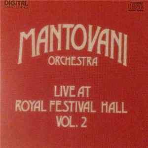 Download Mantovani Orchestra - Live At Royal Festival Hall Vol.2