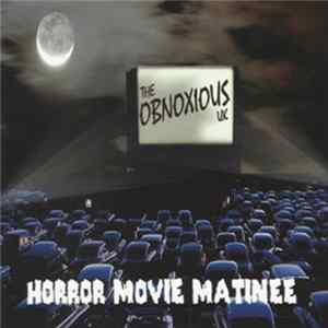 Download The Obnoxious UK - Horror Movie Matinee