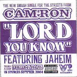 Download Cam'ron - Lord You Know