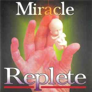 Download Replete - Miracle
