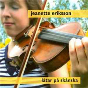 Download Jeanette Eriksson - Låtar På Skånska