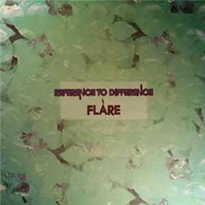 Download Flare - Reference To Difference