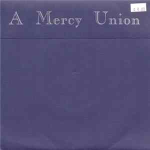 Download A Mercy Union - 3 Chords, No Waiting