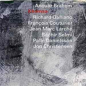 Download Anouar Brahem - Khomsa