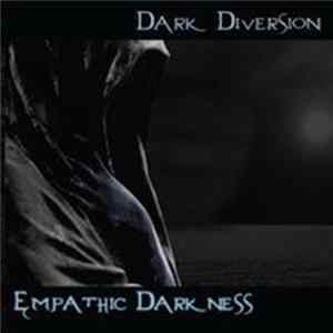 Download Dark Diversion - Empathic Darkness