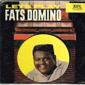 Download Fats Domino - Lets Play Fats Domino