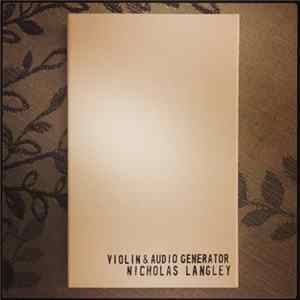 Download Nicholas Langley - Violin & Audio Generator