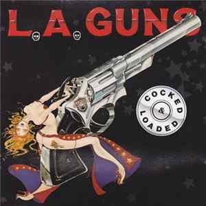 Download L.A. Guns - Cocked & Loaded