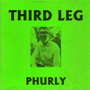 Download Third Leg - Phurly
