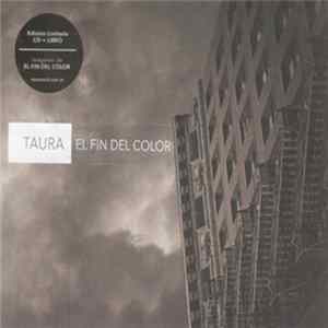 Download Taura - El Fin Del Color