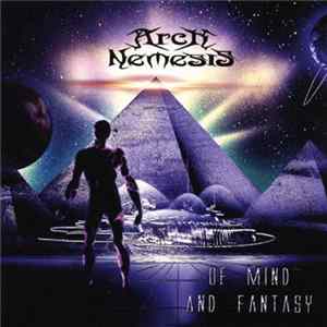 Download Arch Nemesis - Of Mind And Fantasy