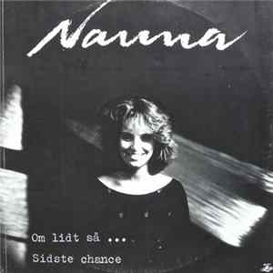 Download Nanna - Om Lidt Så... / Sidste Chance