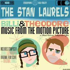 Download The Stan Laurels - Billi & Theodore: Music from the Motion Picture