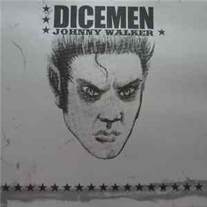 Download Dicemen - Johnny Walker