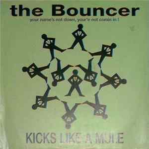 Download Kicks Like A Mule - The Bouncer