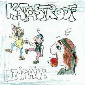 Download Katastroof - Dzjaaive