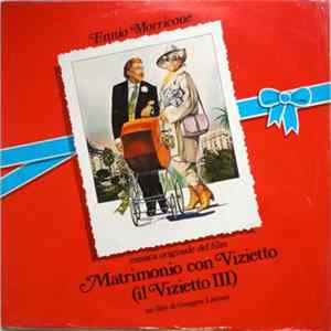 Download Ennio Morricone - Matrimonio Con Vizietto (Il Vizietto III)