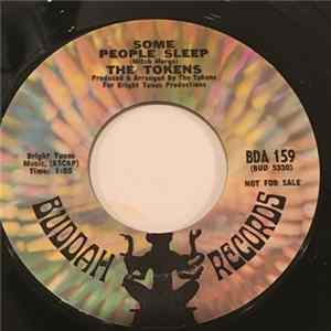 Download The Tokens - Some People Sleep / Don't Worry Baby