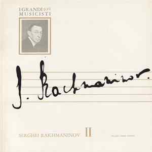 Download Serghei Rakhmaninov - Serghei Rakhmaninov II