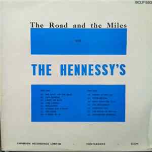 Download The Hennessy's - The Road And The Miles