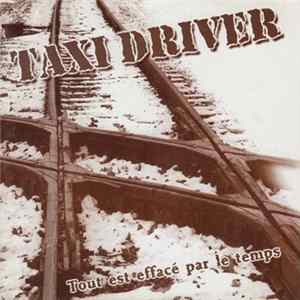 Download Taxi Driver - Tout Est Effacé Par Le Temps
