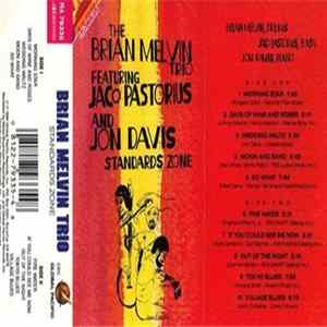 Download The Brian Melvin Trio Featuring Jaco Pastorius And Jon Davis - Standards Zone