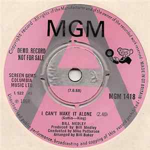 Download Bill Medley - I Can't Make It Alone