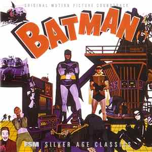 Download Nelson Riddle / Neal Hefti - Batman (Original Motion Picture Soundtrack)