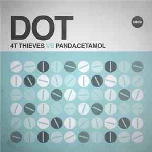 Download 4T Thieves Vs Pandacetamol - Dot