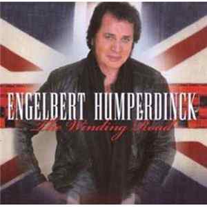 Download Engelbert Humperdinck - The Winding Road